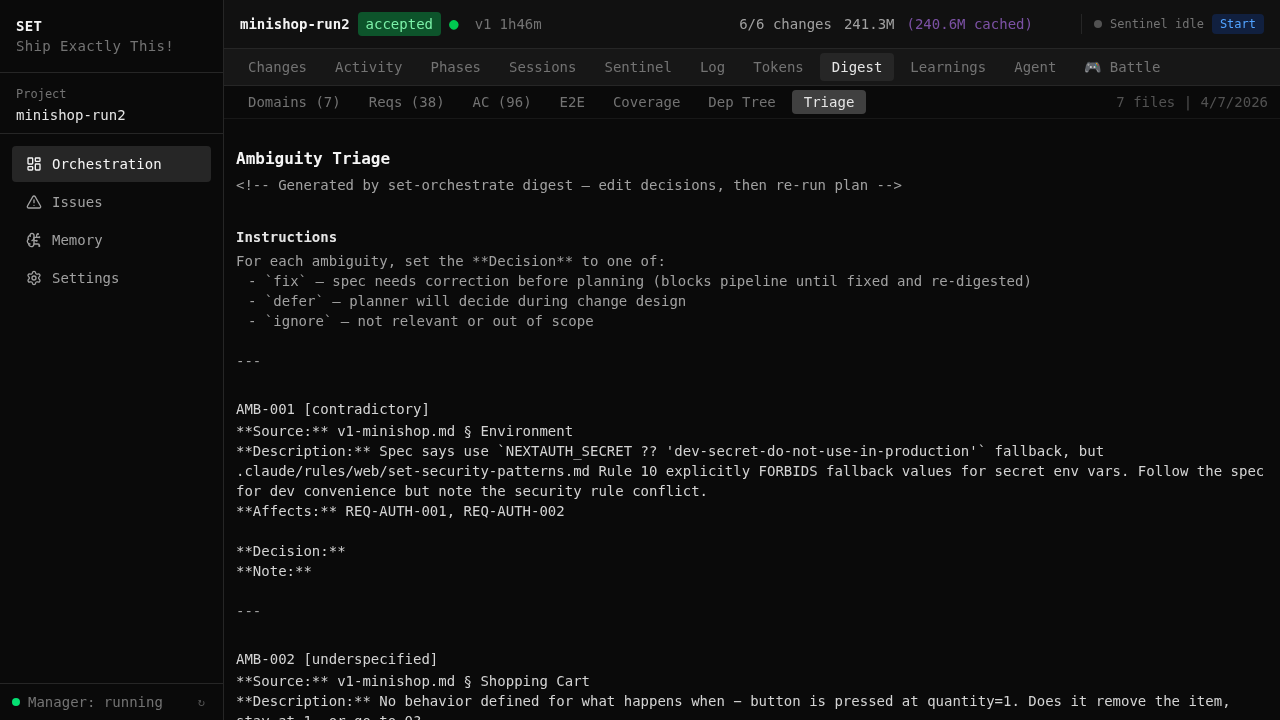 Triage — ambiguity resolution and decisions